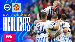 EXTENDED HIGHLIGHTS  Brighton v Manchester United  Premier League [upl. by Elletnahc913]