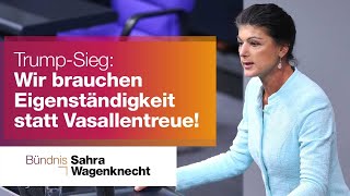 TrumpSieg wir brauchen Eigenständigkeit statt Vasallentreue [upl. by Nelda438]