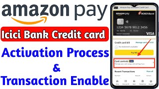 How to activate amazon pay icici credit card  Amazon pay icici bank credit card activation online [upl. by Xanthus]