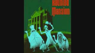 Disneyland music Haunted Mansion ride audio part 1 [upl. by Siravaj]