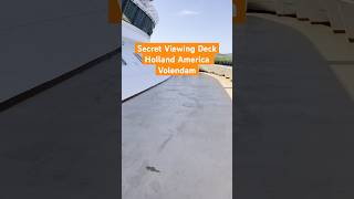 Shhhh Secret Spot on Holland America Volendam shorts cruise cruiseship [upl. by Samale]