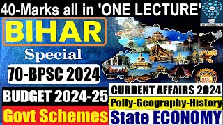 70th BPSC Prelims 2024 Complete BIHAR SPECIAL in One Lecture [upl. by Avehsile]