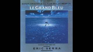 Eric Serra  The Big Blue Overture [upl. by Tingey]