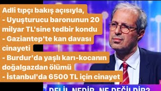 Prof Dr Nevzat Alkan’la 24022024 tarihindeki adli tıbba konu olayların değerlendirilmesi [upl. by Garber752]