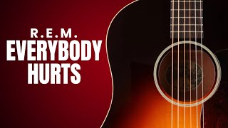 Everybody Hurts  REM  Fingerstyle Guitar Tutorial Cover TAB [upl. by Kursh]