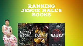 Ranking Jescie Hall’s books Dark Romance Book Recommendations [upl. by Clarine]