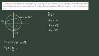 15 Ejercicio 15 complejos calcular los vértices de un triángulo conocido uno de ellos [upl. by England]