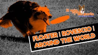 Disc Dog  Floater  Rovescio  Around The World [upl. by Aved]