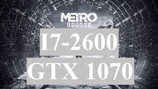 Metro Exodus  i72600  GTX 1070 [upl. by Alleroif20]