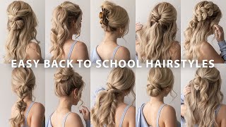 10 EASY BACK TO SCHOOL HAIRSTYLES ❤️ [upl. by Sinnoda]