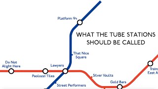 What The Tube Stations Should Be Called [upl. by Eittel]