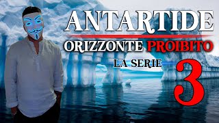 ANTARTIDE  ORIZZONTE PROIBITO  Gli esperimenti segreti della Task Force 88 [upl. by Riccardo310]