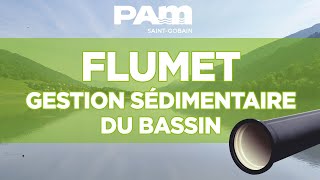 Des tuyaux Mineral pour la gestion sédimentaire du bassin du Flumet  SaintGobain PAM [upl. by Nahtannhoj]