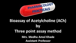 Bioassay of Acetylcholine ACh by Three point assay method [upl. by Aniez]