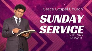 Sunday Service Live  10th Nov 2024  Devaraj Nemmadi  Grace Gospel Church [upl. by Claretta70]