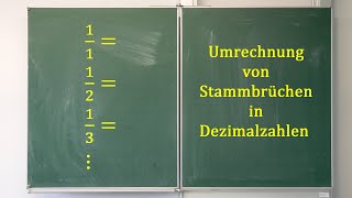 Umrechnung von Stammbrüchen in Dezimalzahlen [upl. by Zwick]