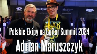 Adrian Maruszczyk  Polskie Ekipy na Guitar Summit 24  FOG [upl. by Weisler]