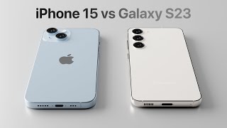 Apple iPhone 15 vs Samsung Galaxy S23 Full Comparison [upl. by Eiramlatsyrc]