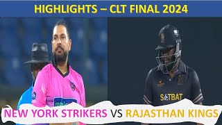 Final Match Full Highlights  Legends Cricket Trophy 2024  NYS Strikers vs Rajasthan Kings [upl. by Abagail]