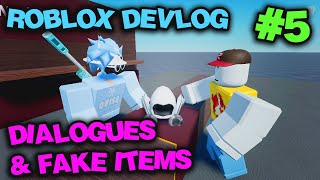 Adding FAKE ITEMS amp DIALOGUES So PawnBlox is HARDER PawnStars in Roblox  Roblox Devlog 5 [upl. by Nolrev]