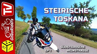 EP1 Südsteirische Weinstraße Steirische Toskana Herzerlstraße Slowenien Motorradreisen Africa Twin [upl. by Eiramanin]