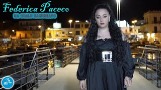 Federica Paceco  Ma qualu nammurato  Ufficiale 2023 [upl. by Iclehc208]