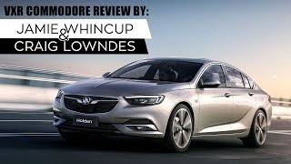 Jamie Whincup Craig Lowndes  New VXR Holden Commodore Review [upl. by Ramalahs]