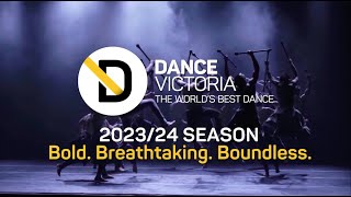 Dance Victoria 202324 Season Trailer [upl. by Pimbley]