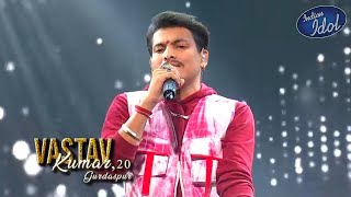 INDIAN IDOL SEASON 15 l Vastav Kumar Today Full performance 🥳 in Indian idol 2024 [upl. by Olegnalehcim841]