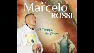 INTEIRAMENTE TEU  Padre Marcelo Rossi [upl. by Mable]