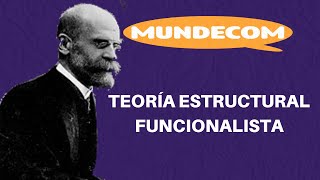 TEORÍA ESTRUCTURAL FUNCIONALISTA [upl. by Hakvir]