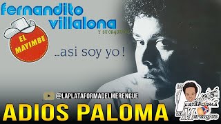 FERNANDO VILLALONA ADIOS PALOMA [upl. by Malachy]