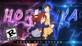 Horimiya 🧡💙  Sweet but Psycho Remake Fajium EditAMV 4K [upl. by Frechette890]