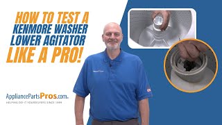 How To Test A Kenmore Washer Lower Agitator [upl. by Marillin]