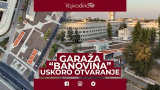 Garaža Banovina Novi podzemni parking u centru Novog Sada [upl. by Nema]