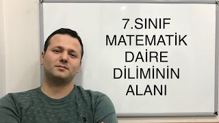 7Sınıf Matematik  Dairede Diliminin Alanını Hesaplama [upl. by Ellenohs420]