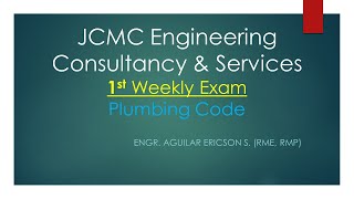 JCMC  1st Weekly Exam Plumbing Code [upl. by Demetri]