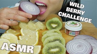 ASMR Wild BERRY EXTREME CHALLENGE RAW ONION  LEMON  KIWI EATING SOUNDS  SASASMR [upl. by Nwahc]