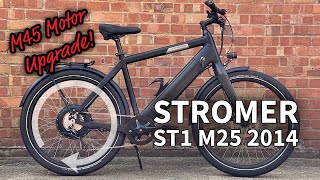 Stromer ST1 2014 M25 to M45 Upgrade [upl. by Hairahcez]