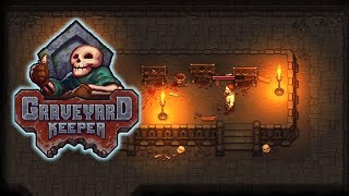 Bloody Buckets – Graveyard Keeper Gameplay – Lets Play Part 23 [upl. by Nosnhoj]