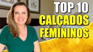 10 Calçados Femininos para TODAS AS OCASIÕES [upl. by Enorel840]