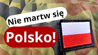 Nie martw się Polsko  Piosenka na 11 listopada  Poruszająca piosenka patriotyczna [upl. by Oniuqa685]