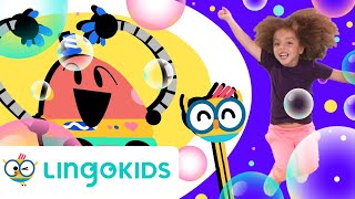 LINGOKIDS BUBBLES DANCE 🧼🙌🎵  Dance Song for kids  Lingokids [upl. by Bellanca]