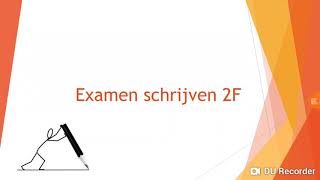 Examen schrijven 2F [upl. by Eirollam700]