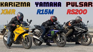 Karizma XMR vs Yamaha R15M vs Pulsar RS200 Drag Race  Triple Battle  The UP46 Rider [upl. by Alyat965]