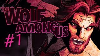 The Wolf Among Us  Gameplay Playthrough  Part 1  THE BIG BAD WOLF [upl. by Alegna]