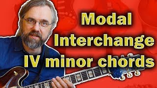 Modal Interchange  Chord Progressions with Beautiful IVm ideas [upl. by Harifaz]