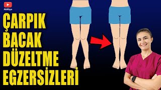 ÇARPIK BACAK EGZERSİZLERİ aktifizyo dizağrısı fiziktedavi [upl. by Ainedrag]