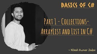 Part 1  Collections  ArrayList and List in C [upl. by Caro507]