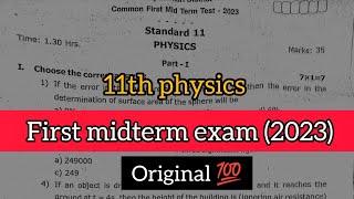 11th Physics first midterm exam original question paper 2023 [upl. by Neroled]